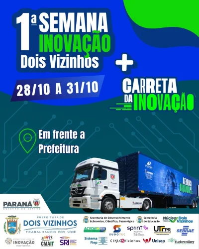 1ª SEMANA DA INOVAÇÃO AGITA DOIS VIZINHOS