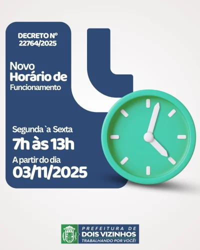 PREFEITURA ADOTA NOVO HORRIO DE EXPEDIENTE A PARTIR DE SEGUNDA-FEIRA, 3 DE NOVEMBRO