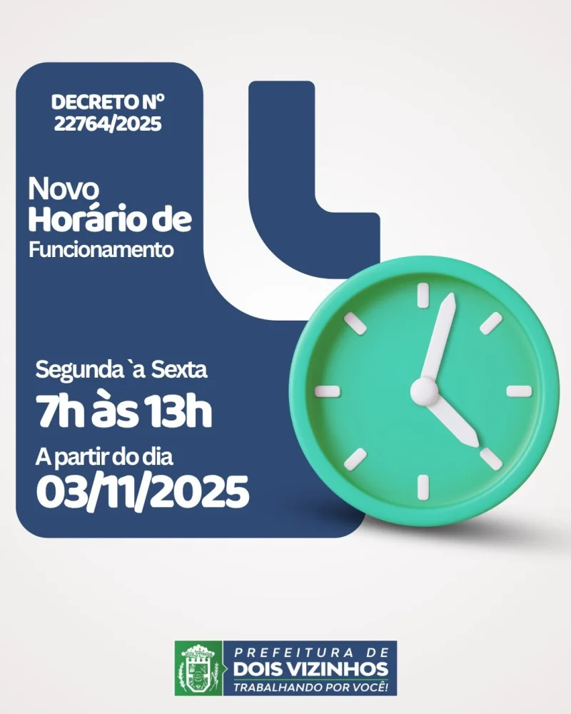 PREFEITURA ADOTA NOVO HORÁRIO DE EXPEDIENTE A PARTIR DE SEGUNDA-FEIRA, 3 DE NOVEMBRO
