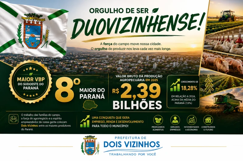 DOIS VIZINHOS LIDERA O VBP DO SUDOESTE E CONSOLIDA POSI��O ENTRE OS MAIORES PRODUTORES DO PARAN�
