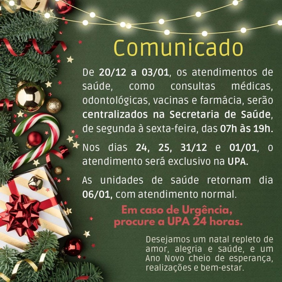 ATENDIMENTO DE SA�DE CENTRALIZADO DURANTE O RECESSO DE FINAL DE ANO EM DOIS VIZINHOS