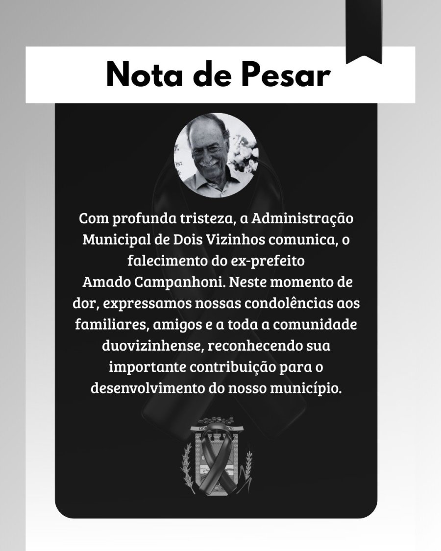 DOIS VIZINHOS PERDE O EX-PREFEITO AMADO CAMPANHONI