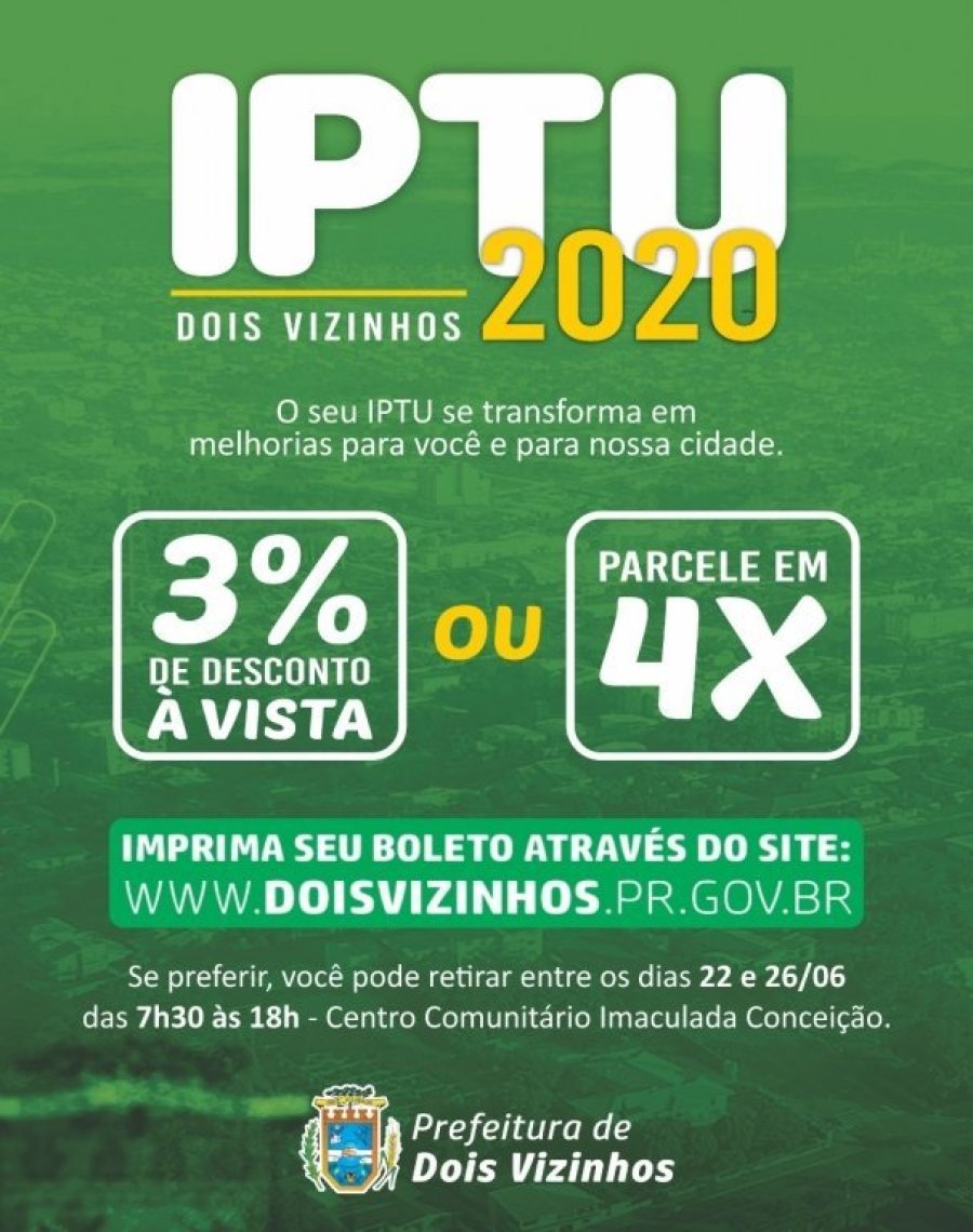 Prefeitura de Dois Vizinhos Disponibiliza Carn�s do Iptu 2020 Online
