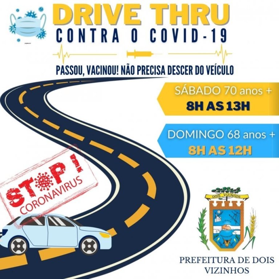 Secretaria de Sa�de Adotar� Sistema de Vacina��o Drive Thru Neste Sabado e Domingo