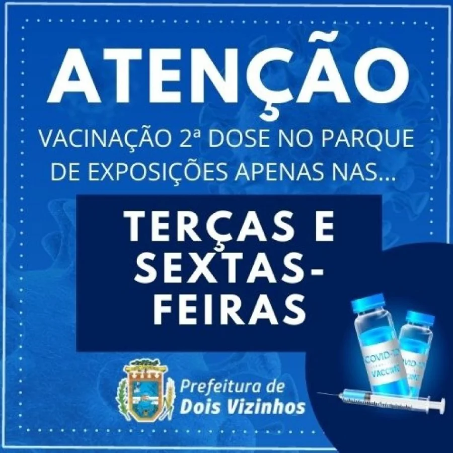 Devido a Otimizao 2 Dose Ser Aplicada Somente nas Teras e Sextas-feiras