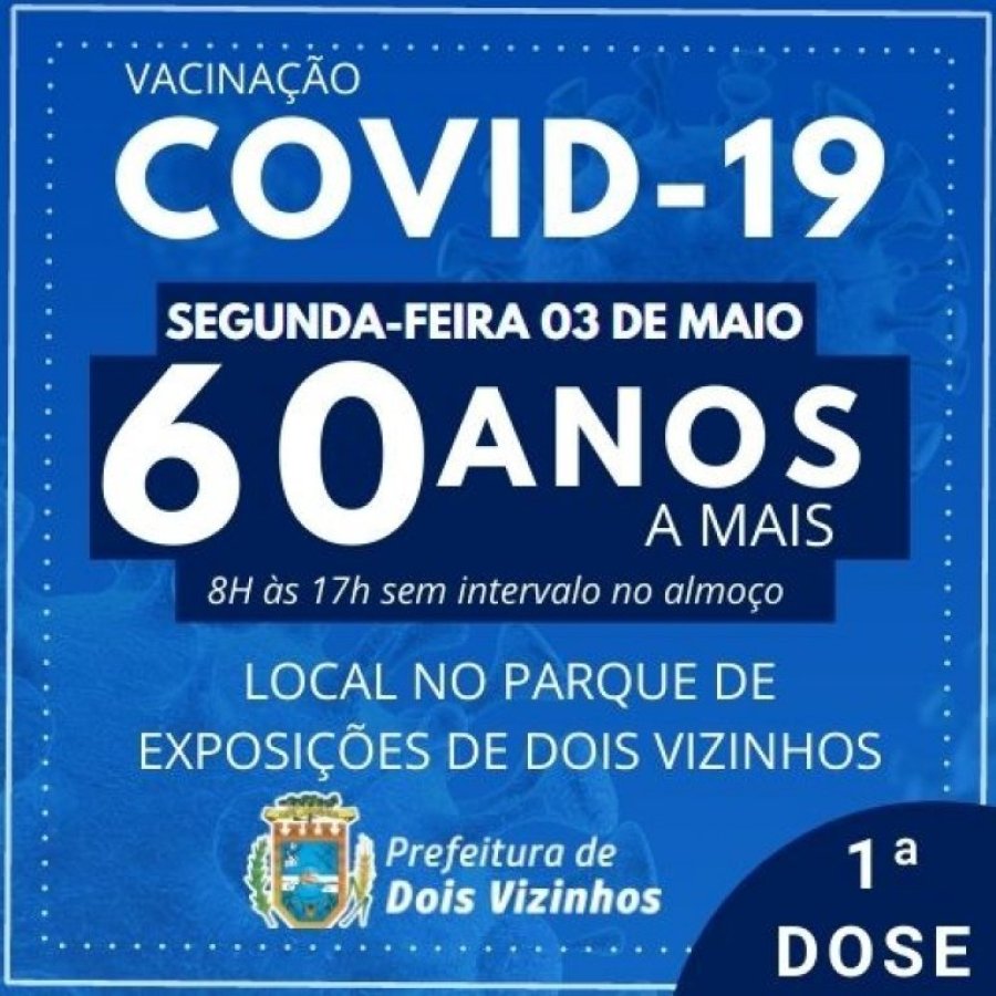 Novas Doses Chegar�o Neste Final de Semana Em Dois Vizinhos