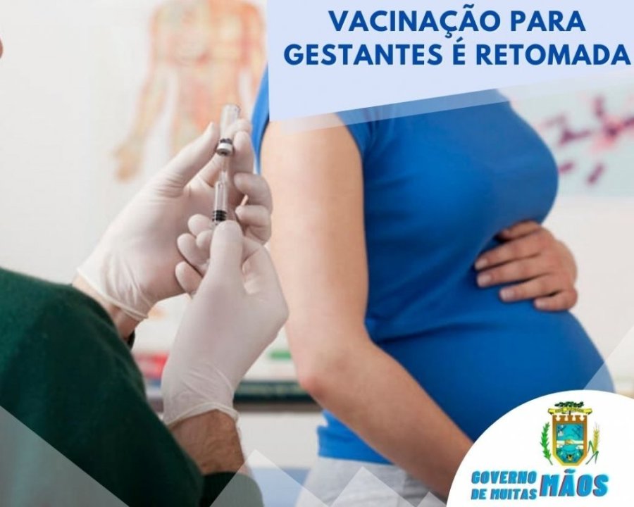 Sa�de Retoma Vacina��o Contra Covid-19 Em Gestantes e Pu�rperas Com Comorbidades Acima de 18 Anos