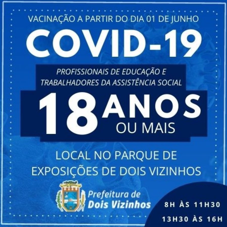 Baixa para 18 Anos a Vacina��o para Profissionais de Educa��o e Trabalhadores da Assist�ncia Social