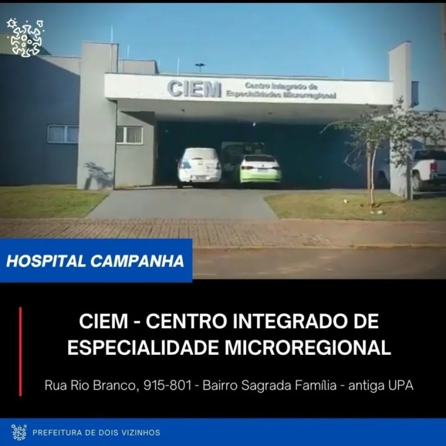 Municpio de Dois Vizinhos Ter Hospital de Campanha a Partir de Segunda-feira (07) no Ciem