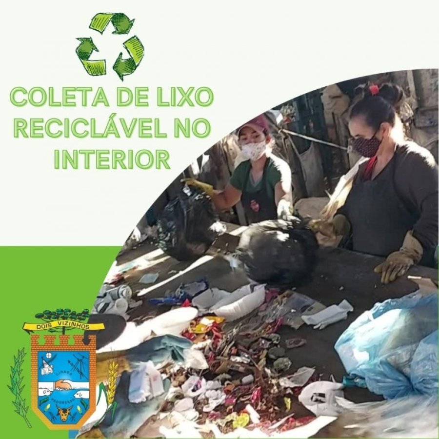 Administra��o Municipal Divulga Cronograma para Coleta de Lixo Recicl�vel no Interior