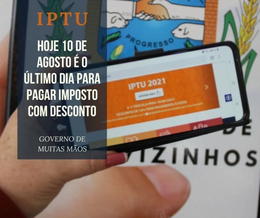 Hoje 10 de Agosto  o ltimo Dia para Pagar Iptu Com Desconto