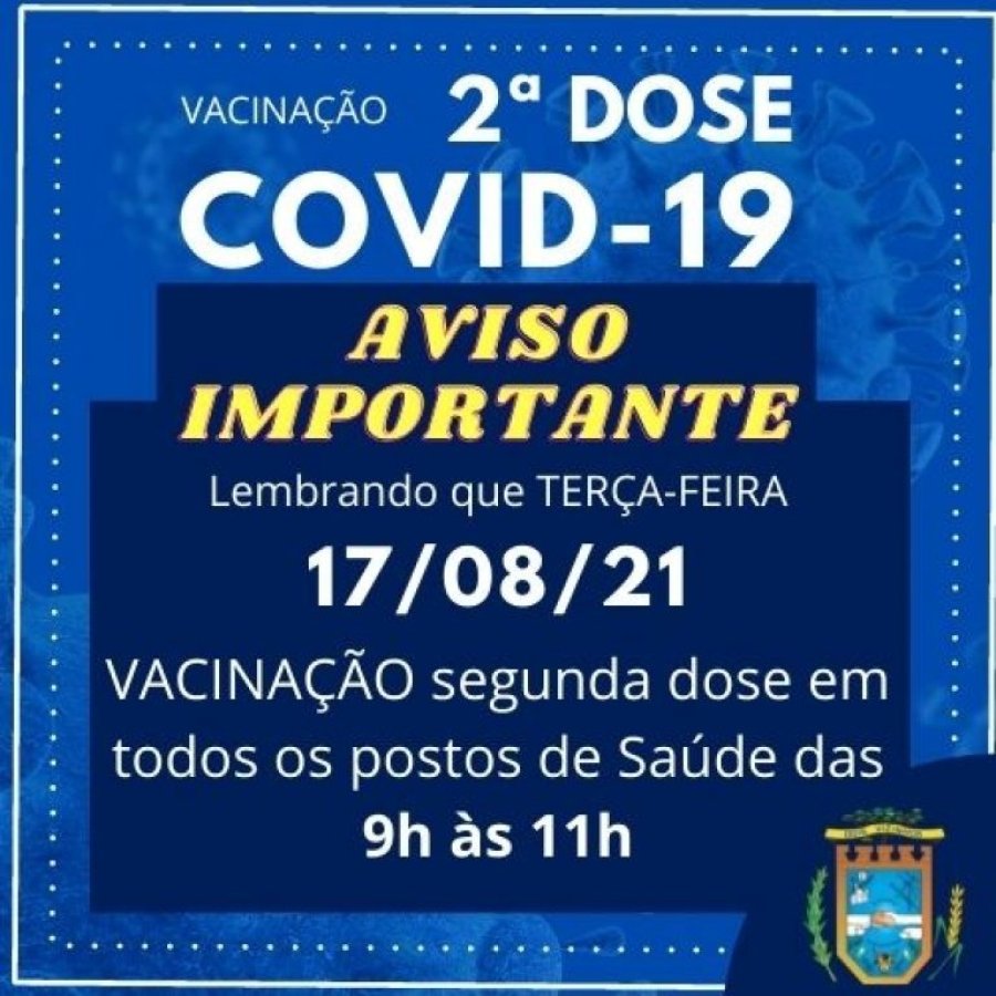 Sa�de Recebe Nova Remessa da Vacina Contra o Covid-19 e Aplicar� na Ter�a-feira, 17, para Popula��o Em Geral de 25 Anos a Mais