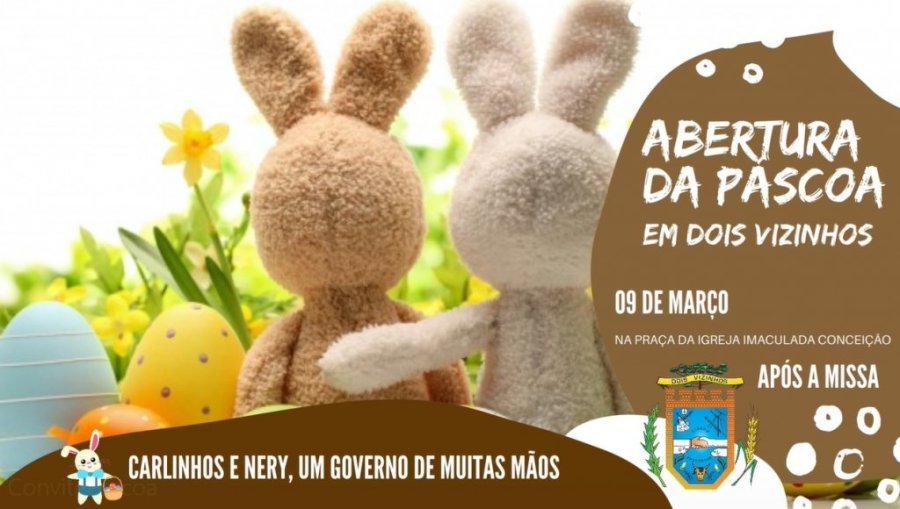 Sab�do Tem a Abertura Oficial da P�scoa Em Dois Vizinhos