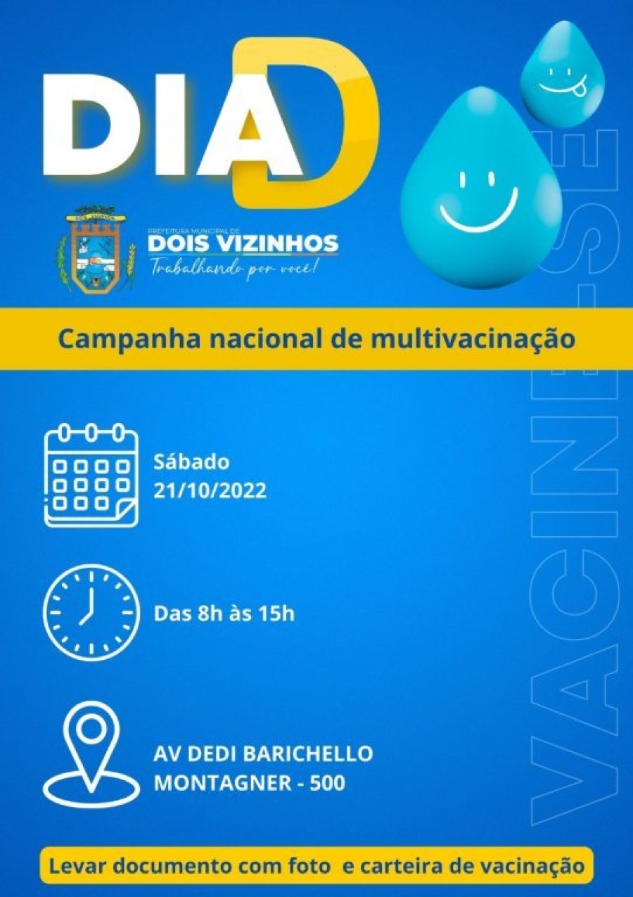 Em Dois Vizinhos, Campanha de Multivacina��o Ocorre de 16 a 30 de Outubro, Com Dia d no S�bado, 21