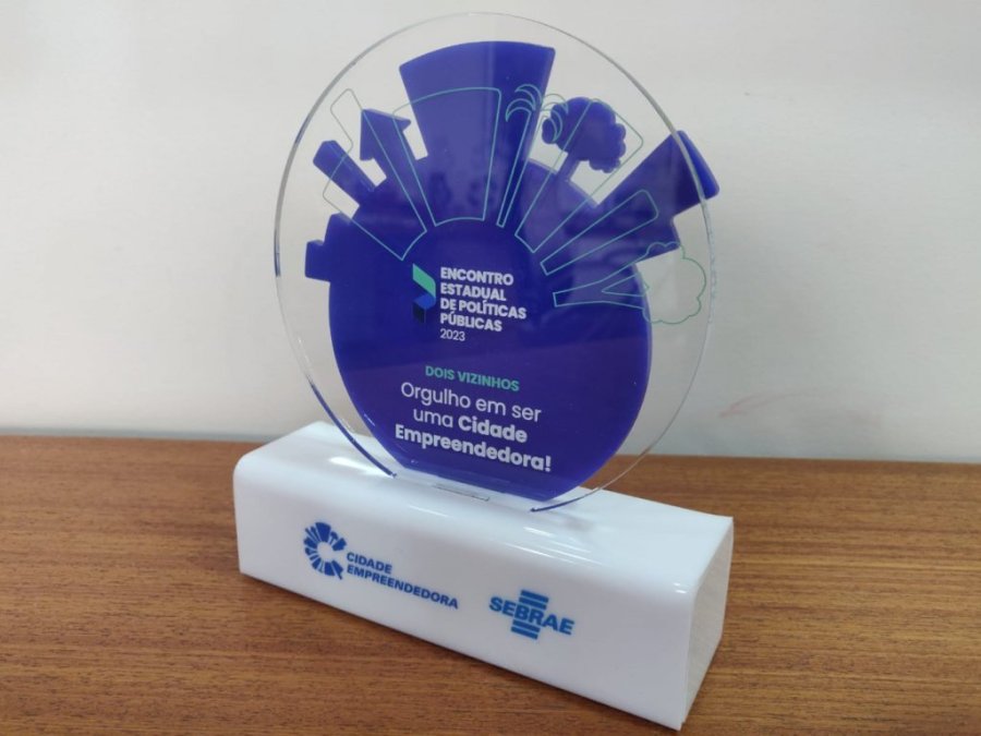Dois Vizinhos � Homenageada Como Cidade Empreendedora Pelo Sebrae