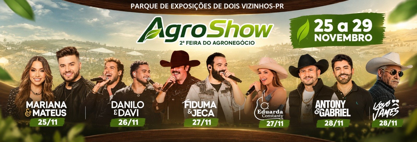 AGROSHOW 2026 CONFIRMA GRANDES SHOWS NACIONAIS PARA CELEBRAR O ANIVERS�RIO DE DOIS VIZINHOS