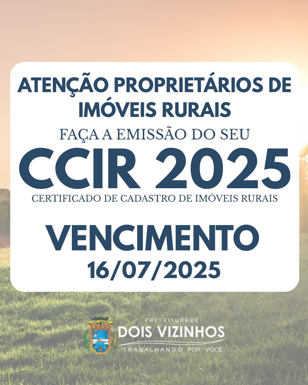 PRODUTORES RURAIS DEVEM EMITIR O CCIR 2025 ATÉ 16 DE JULHO
