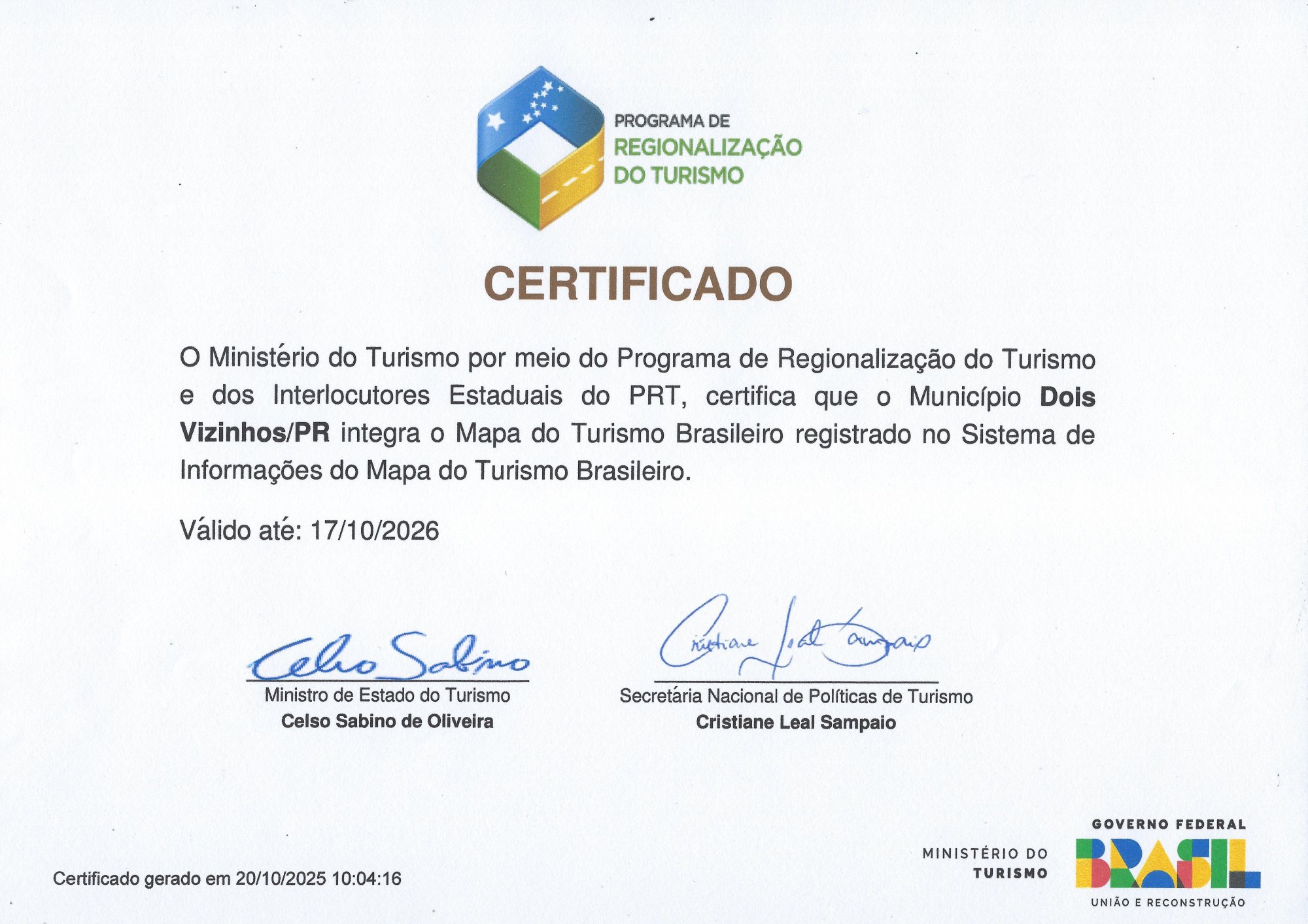 DOIS VIZINHOS RENOVA SEU LUGAR NO MAPA DO TURISMO BRASILEIRO