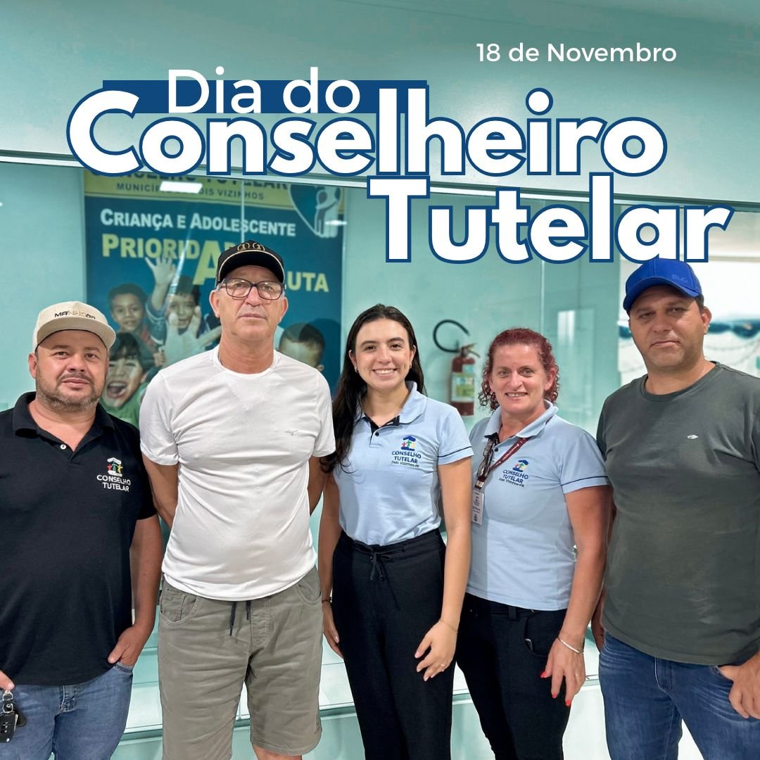 DOIS VIZINHOS HOMENAGEIA O DIA DO CONSELHEIRO TUTELAR