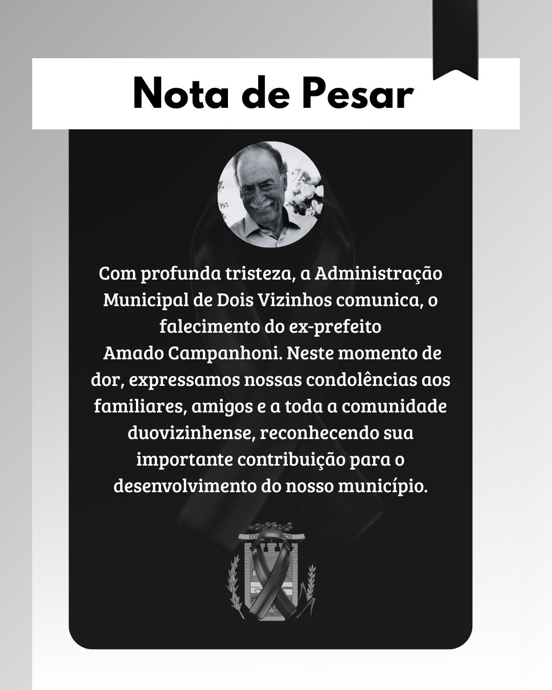 DOIS VIZINHOS PERDE O EX-PREFEITO AMADO CAMPANHONI