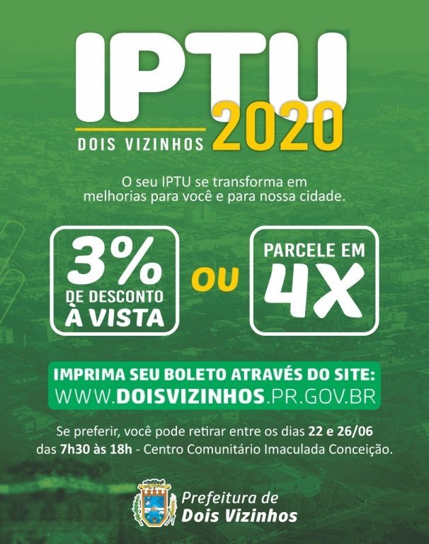 Prefeitura de Dois Vizinhos Disponibiliza Carns do Iptu 2020 Online