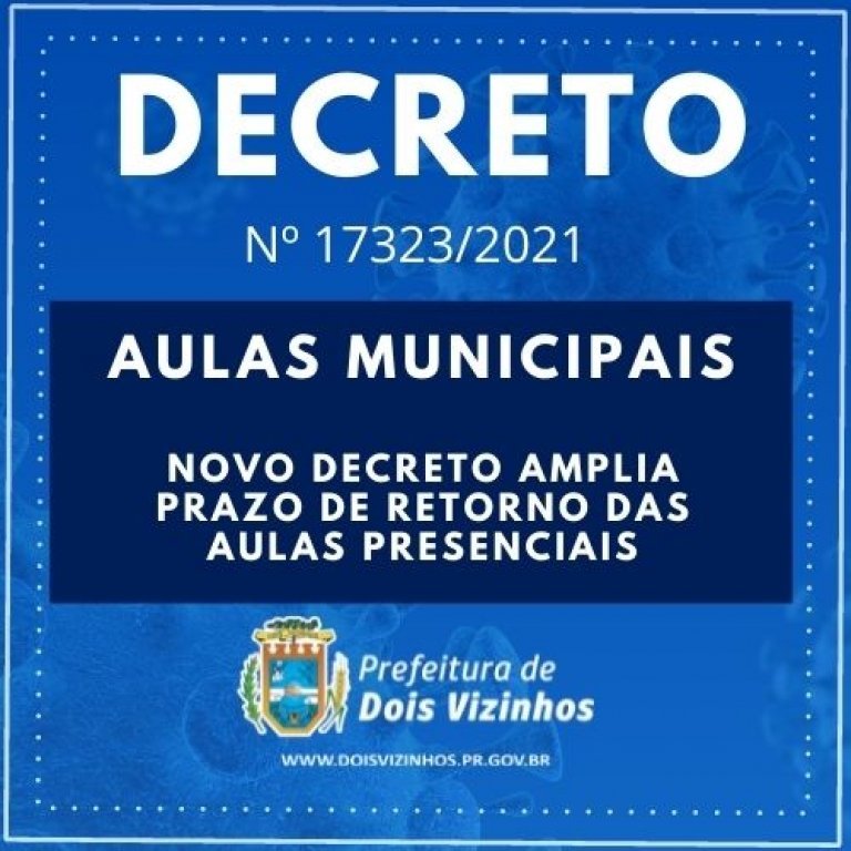 Novo Decreto Amplia Prazo de Retorno das Aulas Municipais