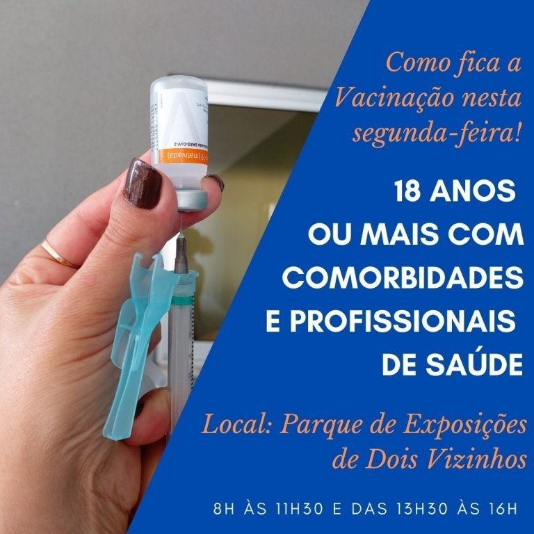 Covid-19: Vacinao de Pessoas Com Comorbidades Baixa para 18 Anos Nesta Segunda-feira