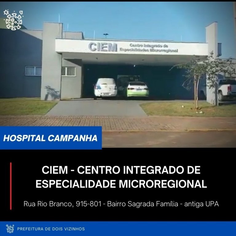 Municpio de Dois Vizinhos Ter Hospital de Campanha a Partir de Segunda-feira (07) no Ciem