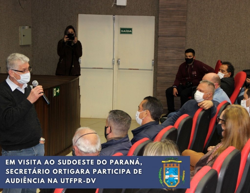 Em Visita Ao Sudoeste do Paran, Secretrio Ortigara Participa de Audincia  na Utfpr-dv