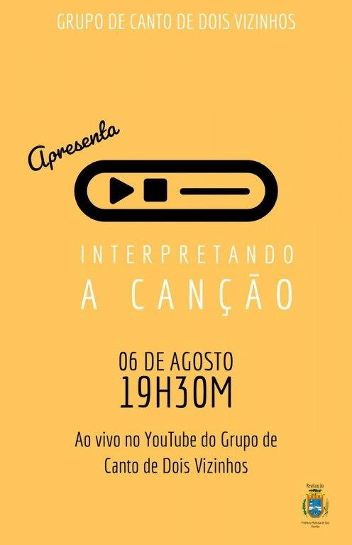 Grupo de Canto de Vizinhos Realizar na Sexta-feira as 19h30, Live Interpretando a Cano - Prestigie.