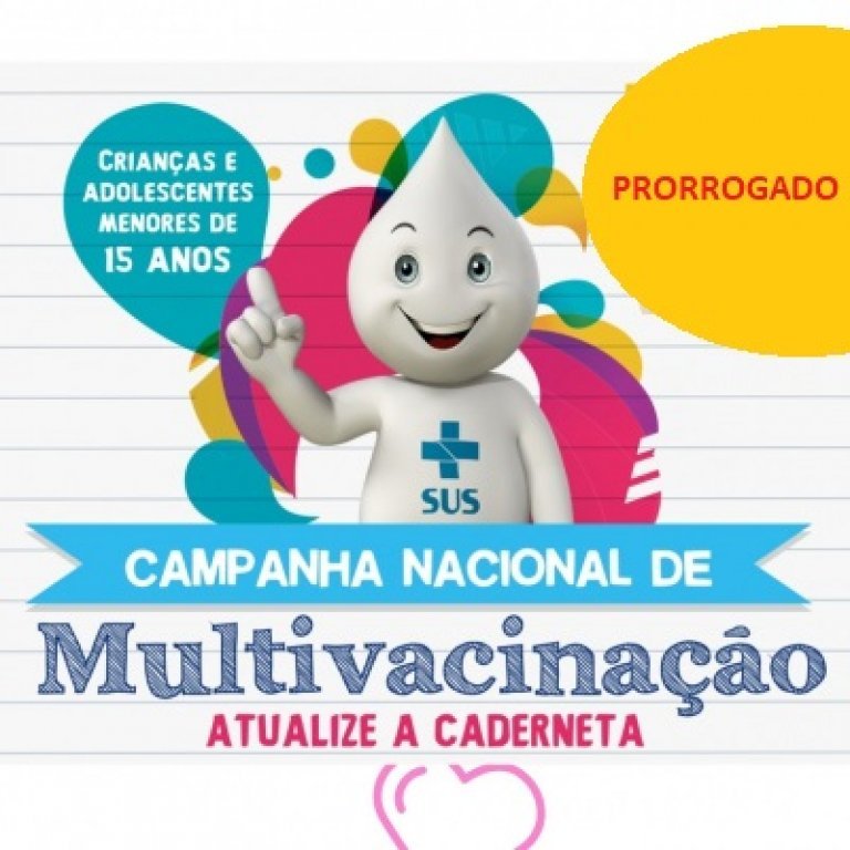 Campanha Nacional de Multivacinao  Prorrogada