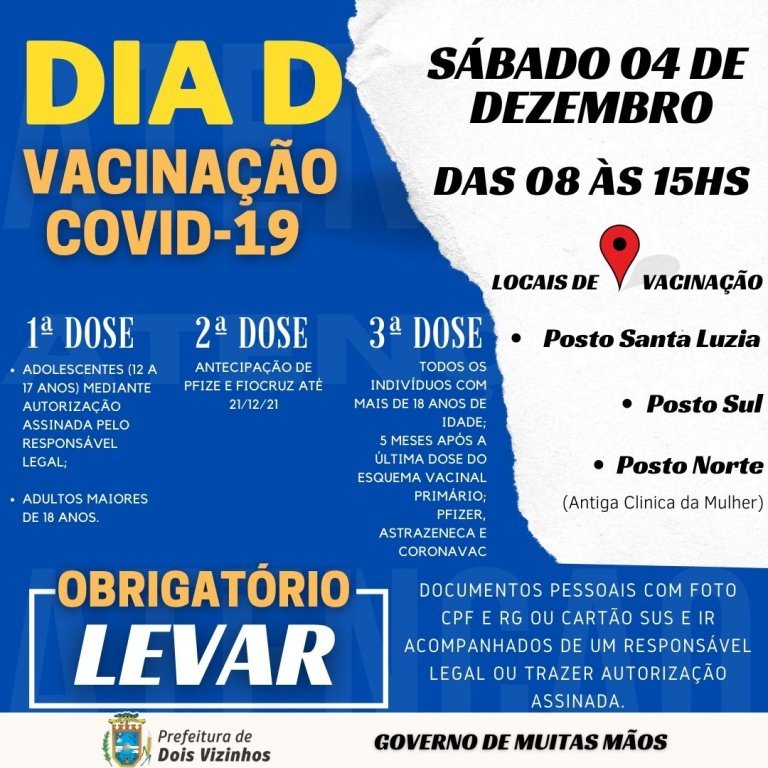 Sbado, 04 de Dezembro - Dia d de Vacinao Contra o Covid-19