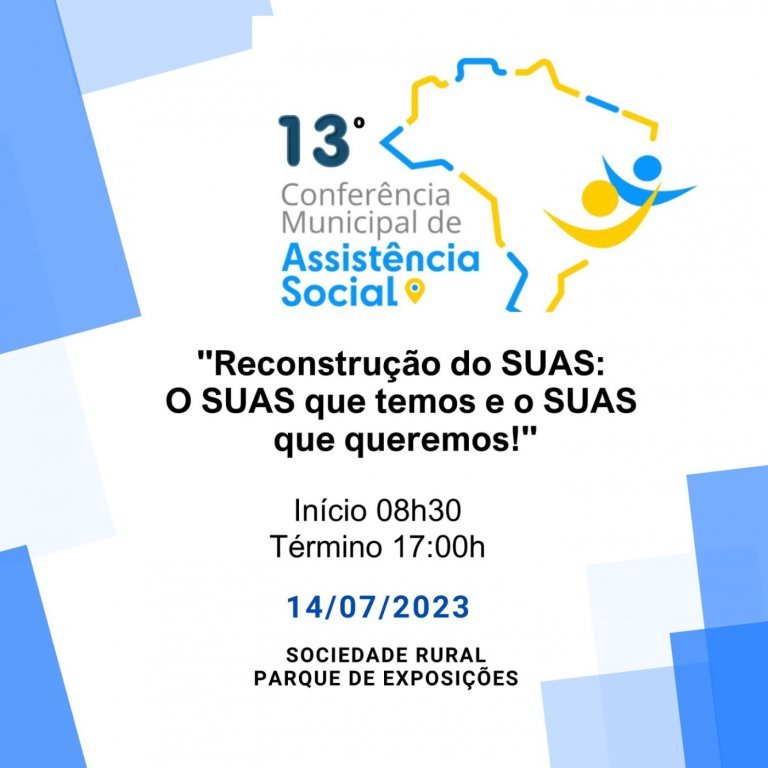 Secretaria de Assistncia Social e Cmas Realizaro Conferncia Municipal de Assistncia Social