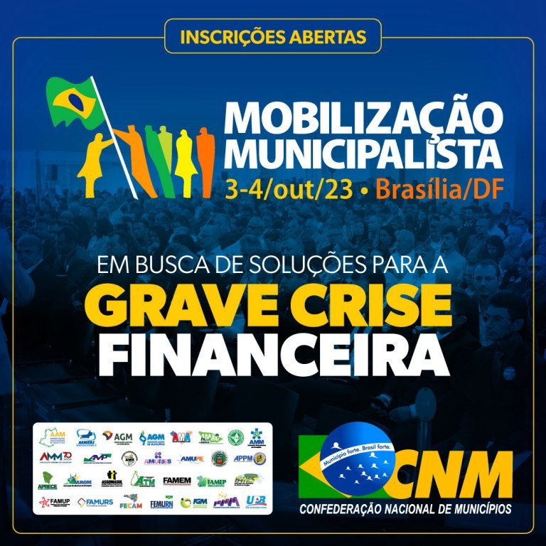 Nova Mobilizao Em Busca de Solues para a Grave Crise Financeira dos Municpios Acontecer Em Braslia na Prxima Semana