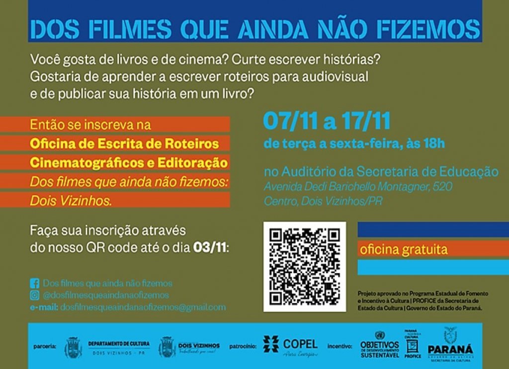 Projeto Indito Em Dois Vizinhos Abre Inscries para Oficina Gratuita de Roteiro Cinematogrfico e Editorao